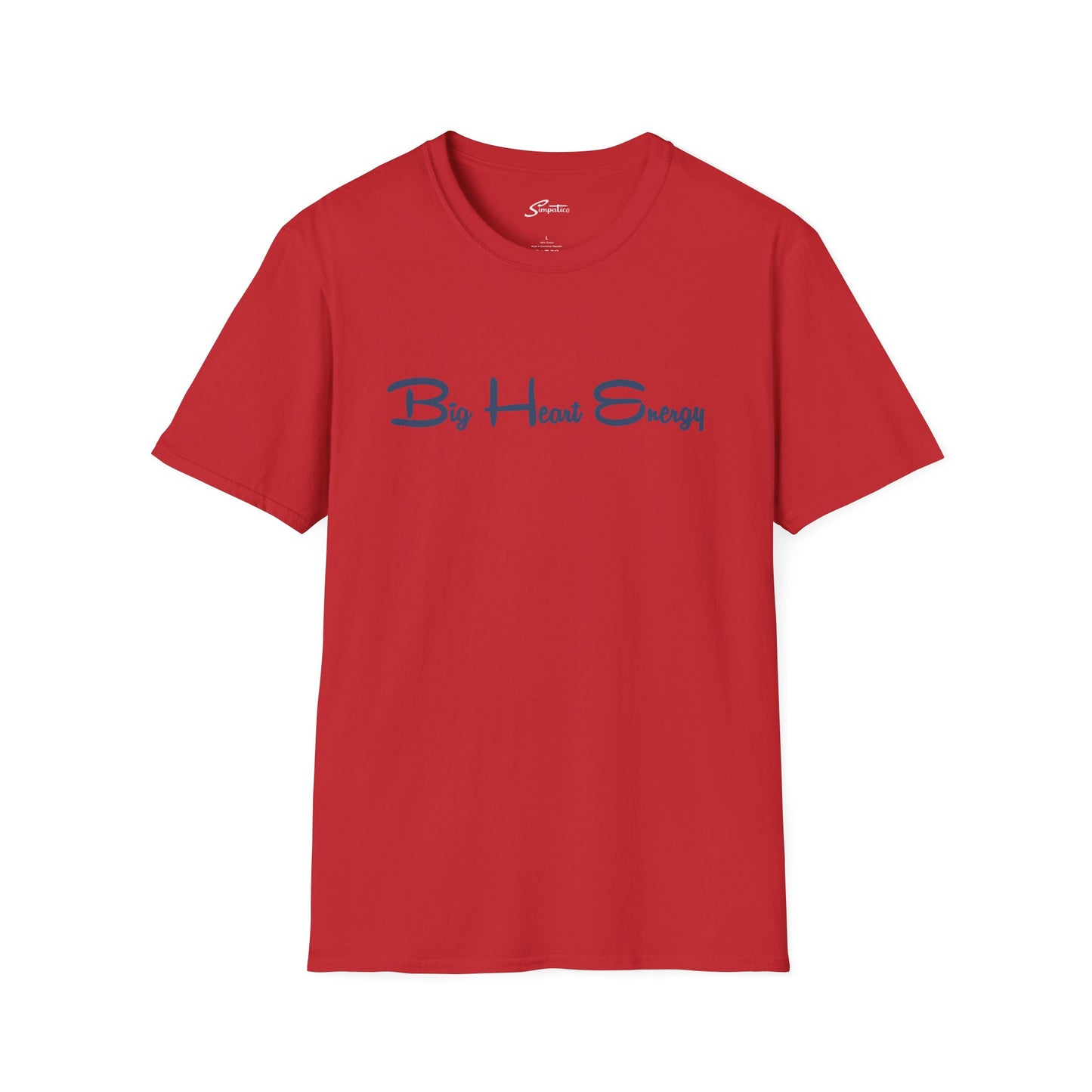 Big Heart Energy Cursive T-Shirt