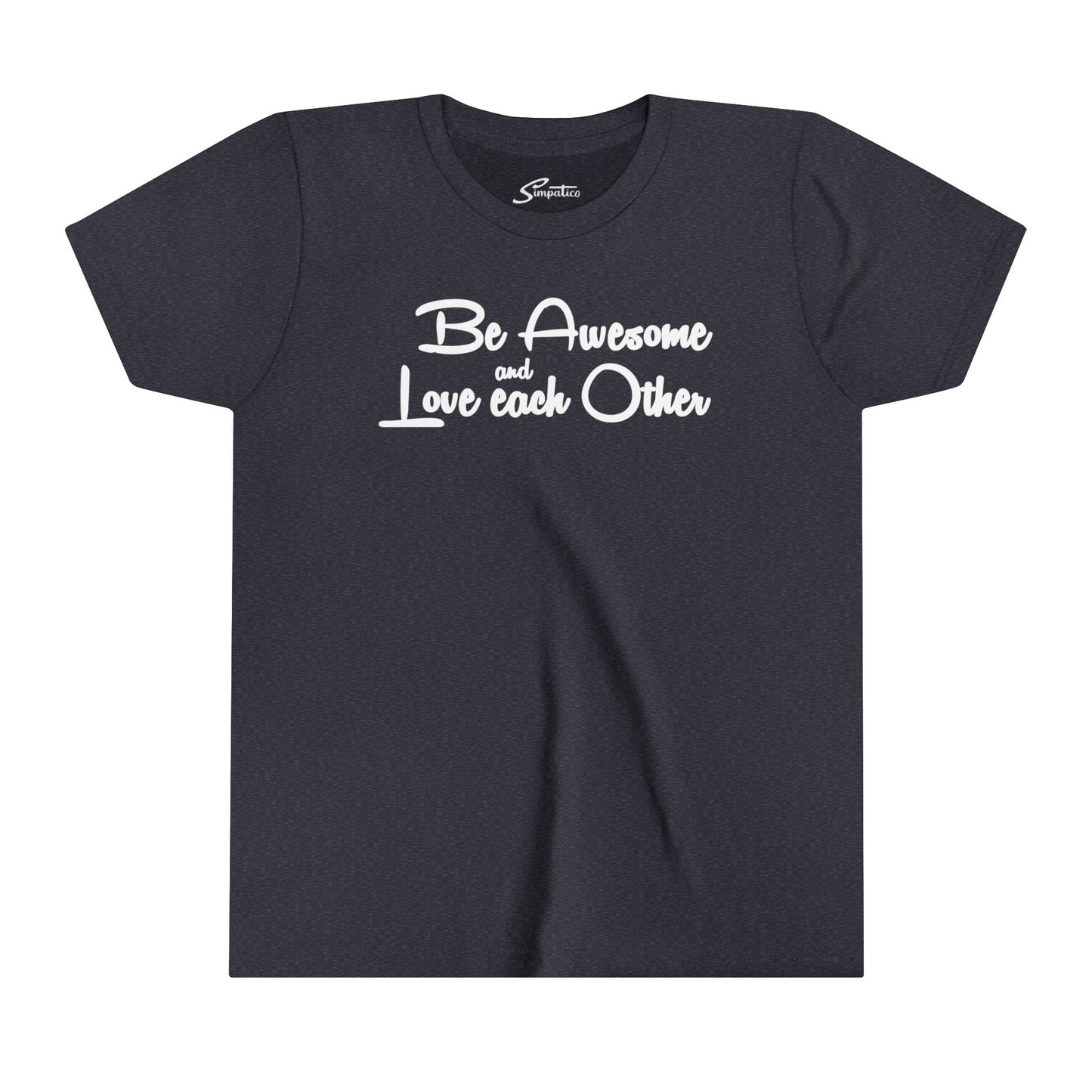 Be Awesome and Love Each Other - Holcomb Youth TeeShirt