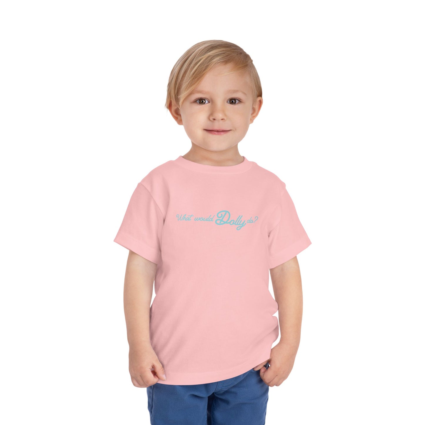 What Would Dolly Do Toddler Tee Shirt