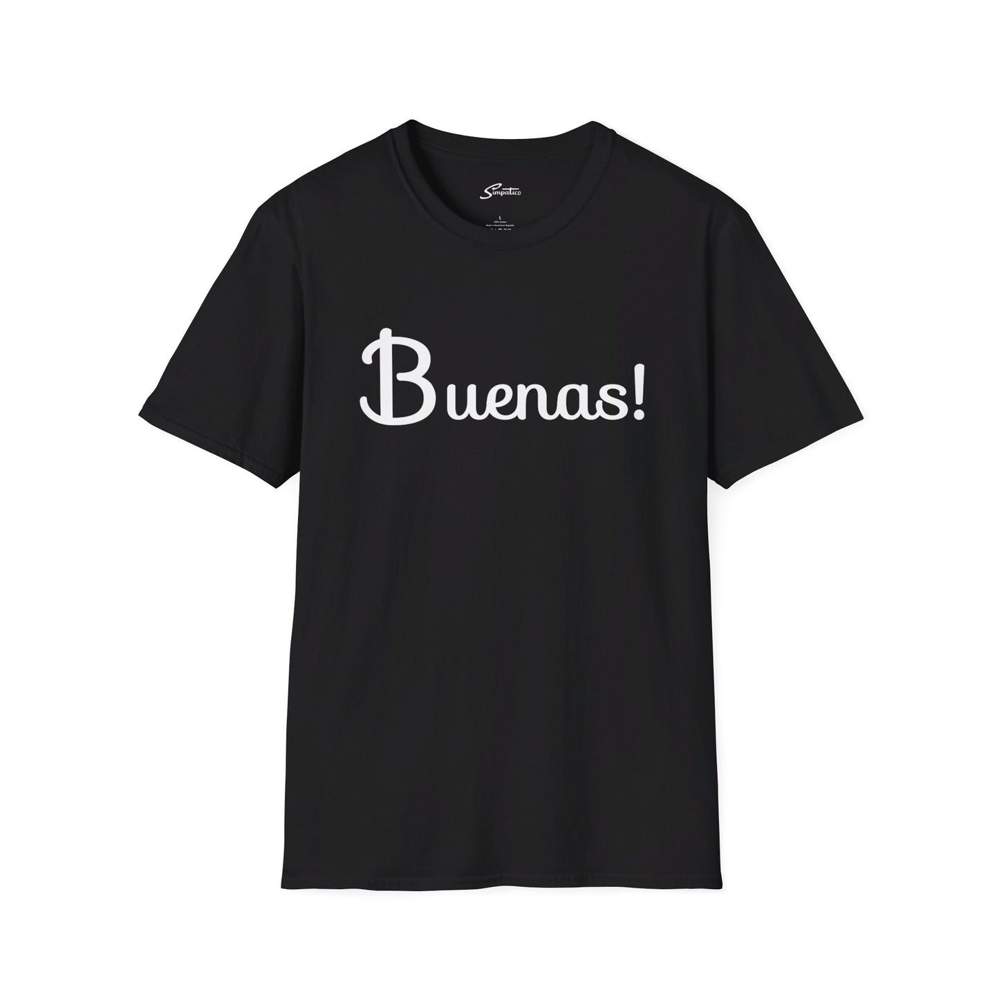 Buenas! T-Shirt