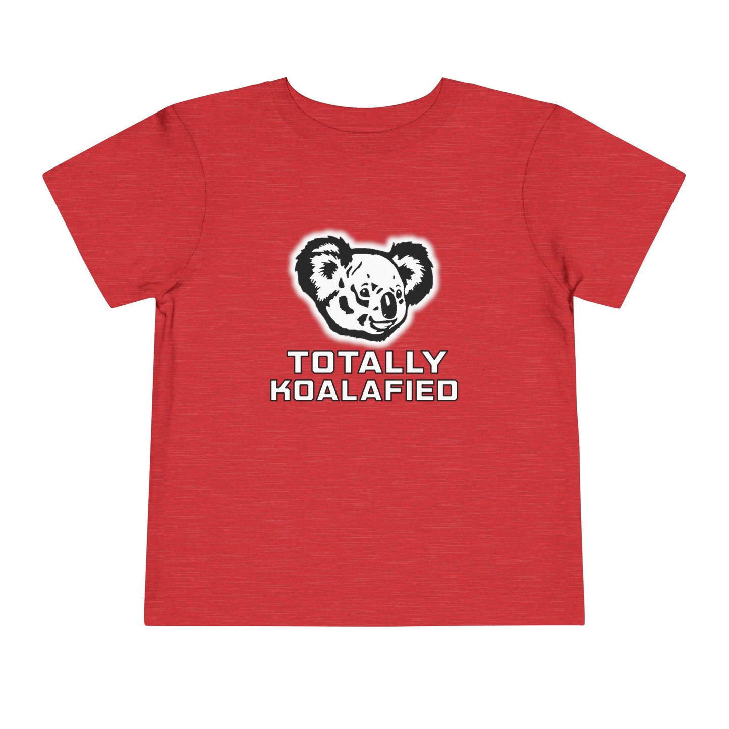 Totally Koalafied Toddler Tee Shirt