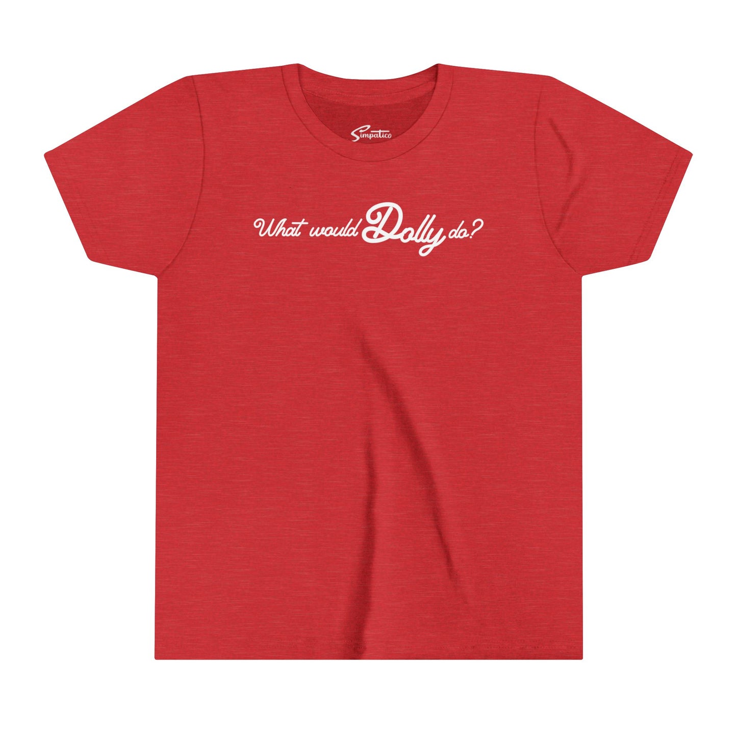 What Would Dolly Do - Youth Tee Shirt