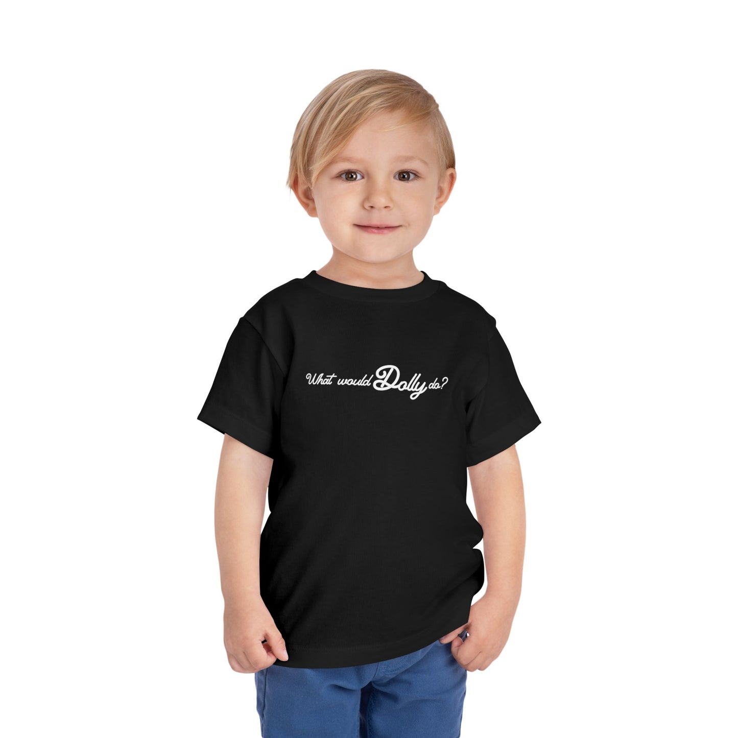 What Would Dolly Do Toddler Tee Shirt