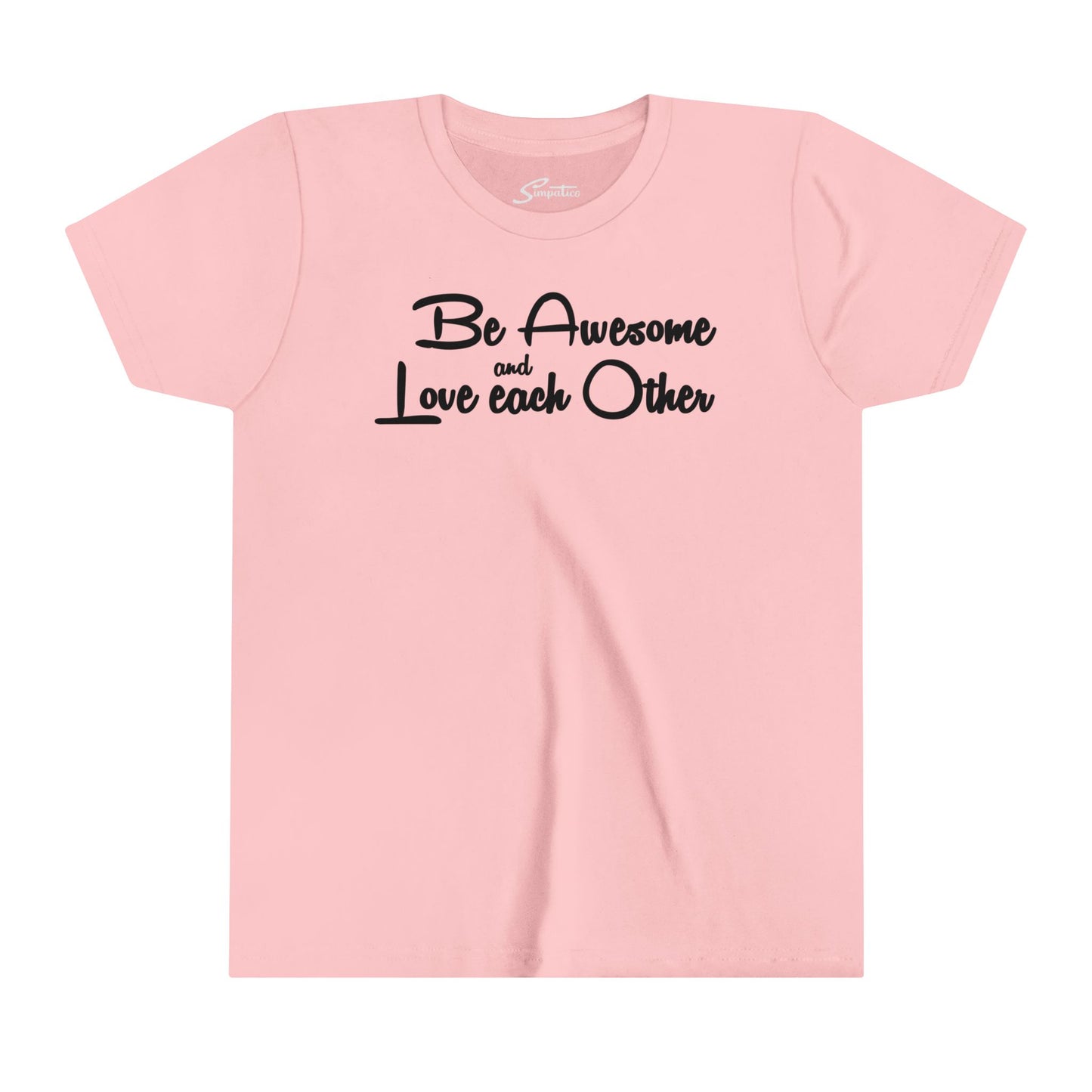 Be Awesome and Love Each Other - Holcomb Youth TeeShirt