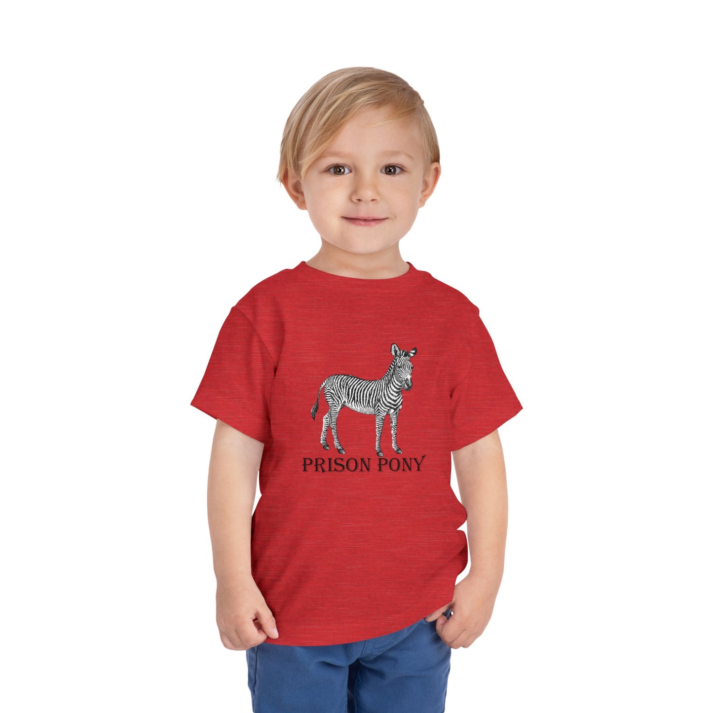 Prison Pony - Toddler Tee Shirt