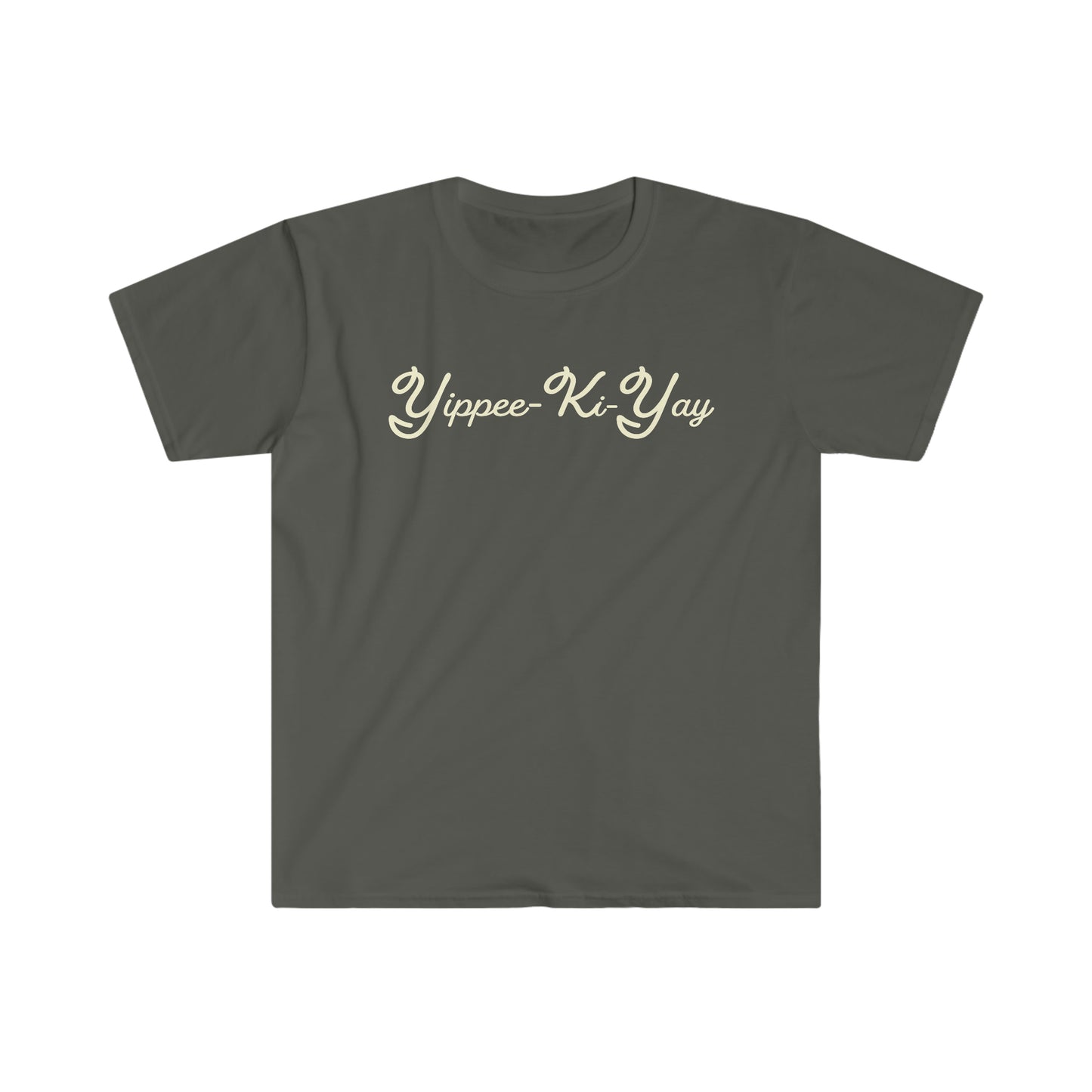Yippee Ki Yay T-Shirt