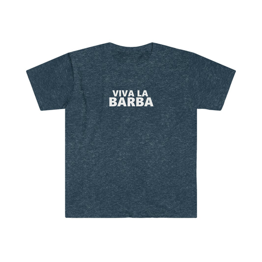 Viva La Barba T-Shirt